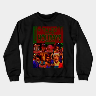 It's Turbo Time, Tales From The Holidays Crewneck Sweatshirt